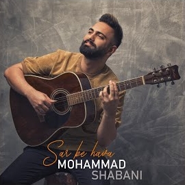 Mohamad Shaabani Sar Be Hava albüm indir
